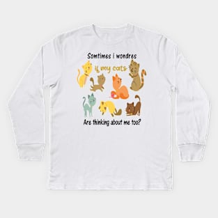 Certain fois j'en doute si mes chats pensent aussi à moi Kids Long Sleeve T-Shirt